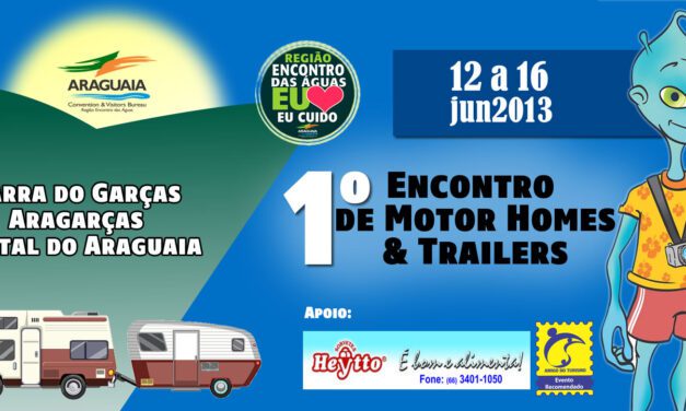 1º Encontro de Motorhomes 2013 – Passeios dia 15 e 16/06/2013