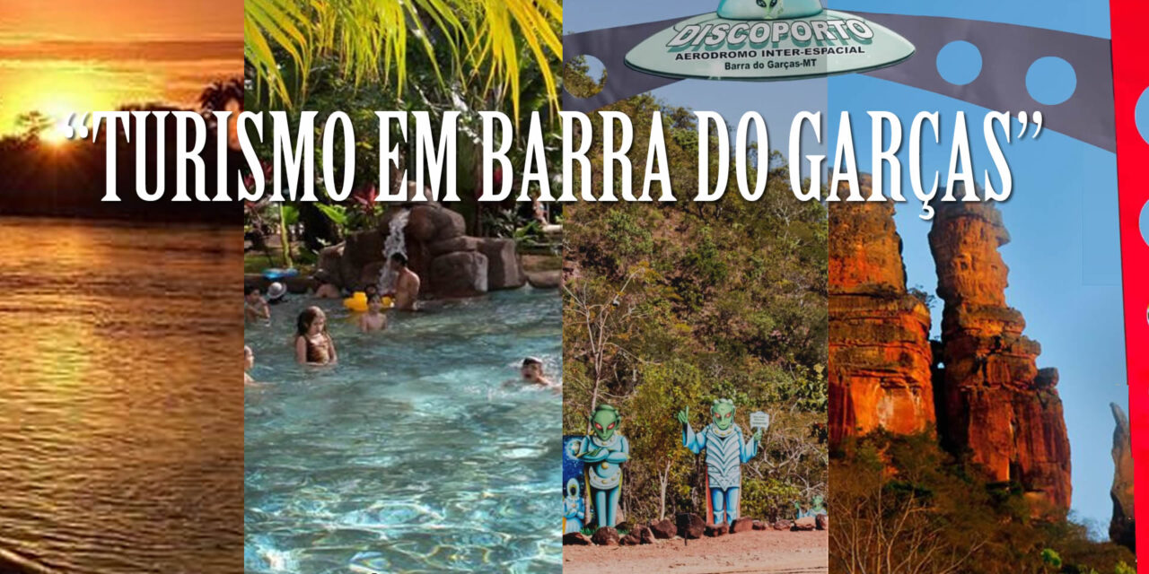 Turismo em Barra do Garças